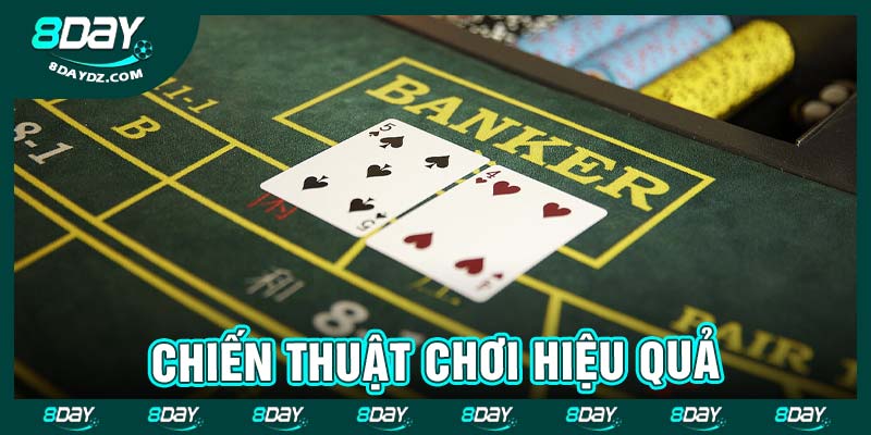Chiến thuật chơi hiệu quả