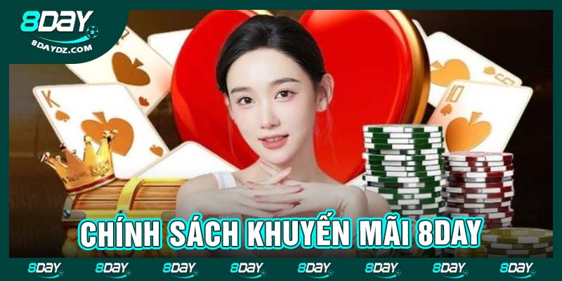 Chính sách khuyến mãi 8day