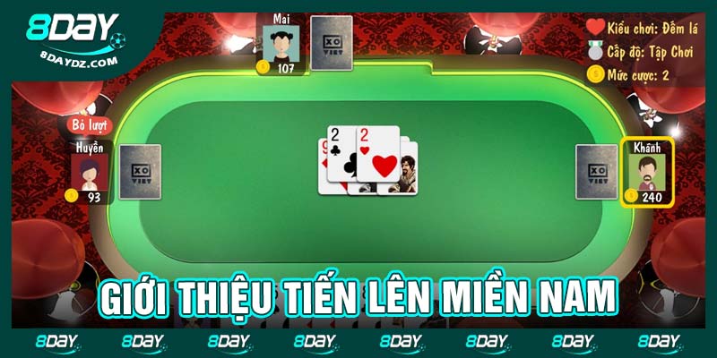 Giới thiệu tiến lên miền nam