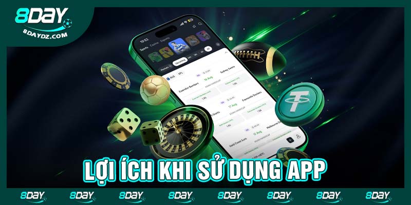 Lợi ích khi sử dụng app