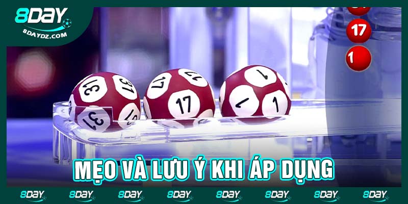 Mẹo và lưu ý khi áp dụng
