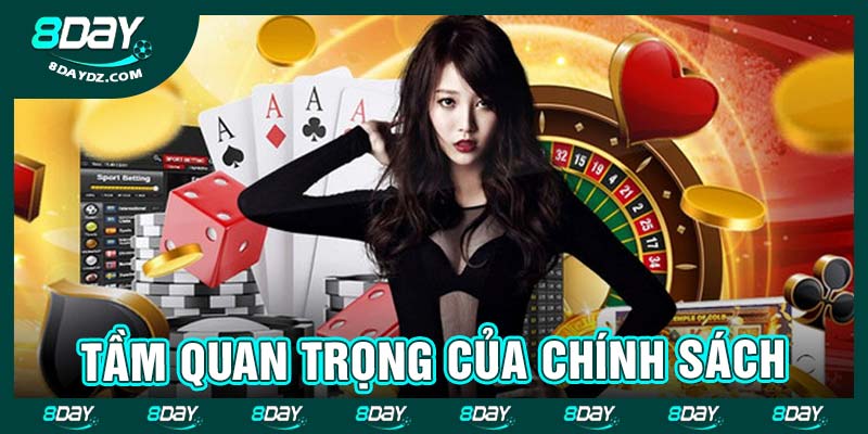 Tầm quan trọng của chính sách