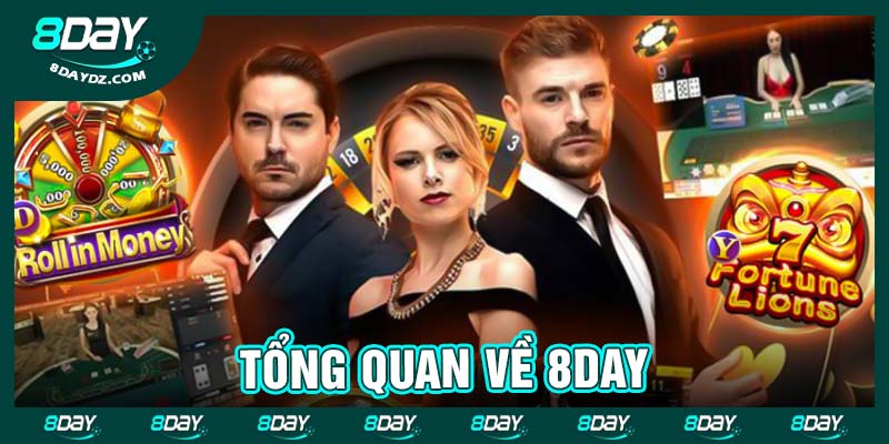 Tổng quan về 8Day